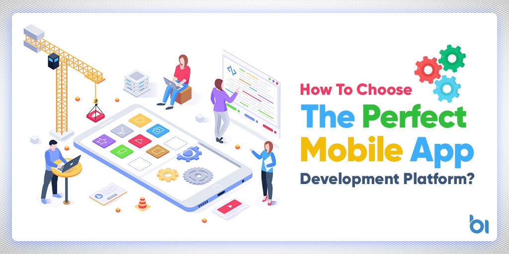 Mobile App Development Platform