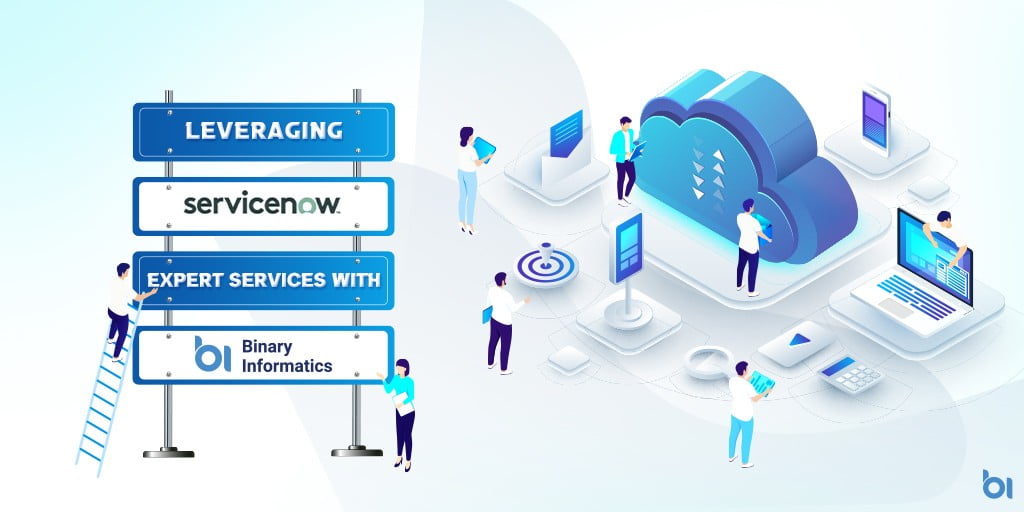 Leveraging-ServiceNow-Expert-Services-with-Binary-Informatics (1)