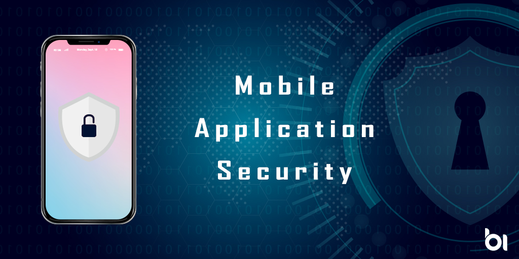 Why Mobile Application Security is crucial in Mobile App Development?