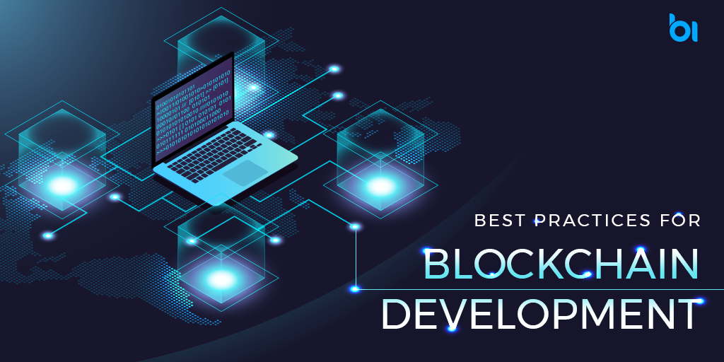 Best Practices for Blockchain Development