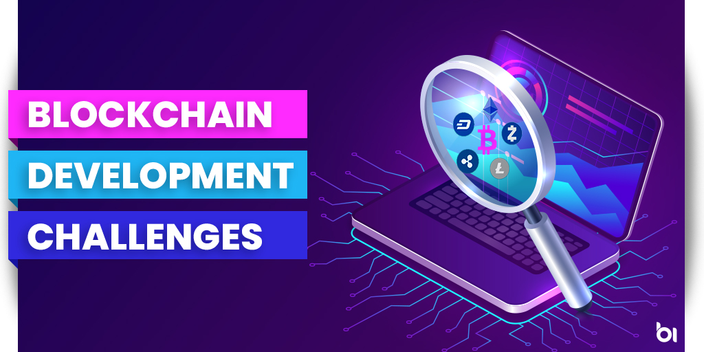 blockchain development challenges