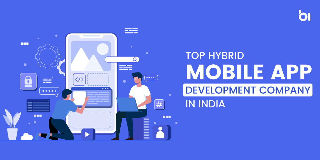 Top Hybrid Mobile App Development Company in India
