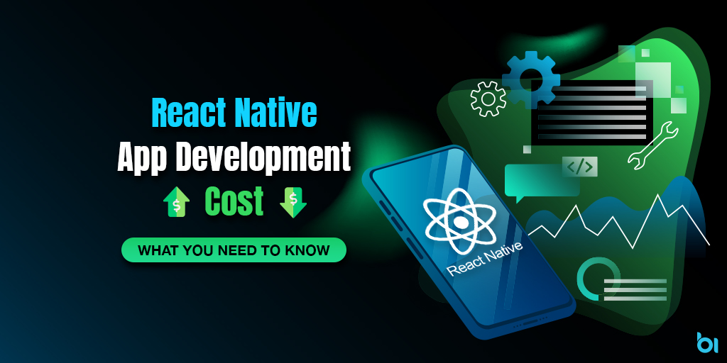 Cost-of-React-Native-App-Development--What-you-need-to-know