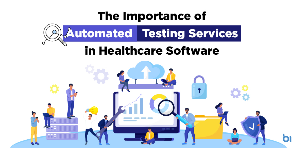 Automated Testing Services in Healthcare Software