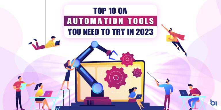 Top-10-QA-Automation-Tools-You-Need-to-Try-in-2023