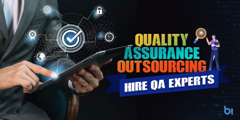 Quality Assurance Outsourcing: Hire QA Experts