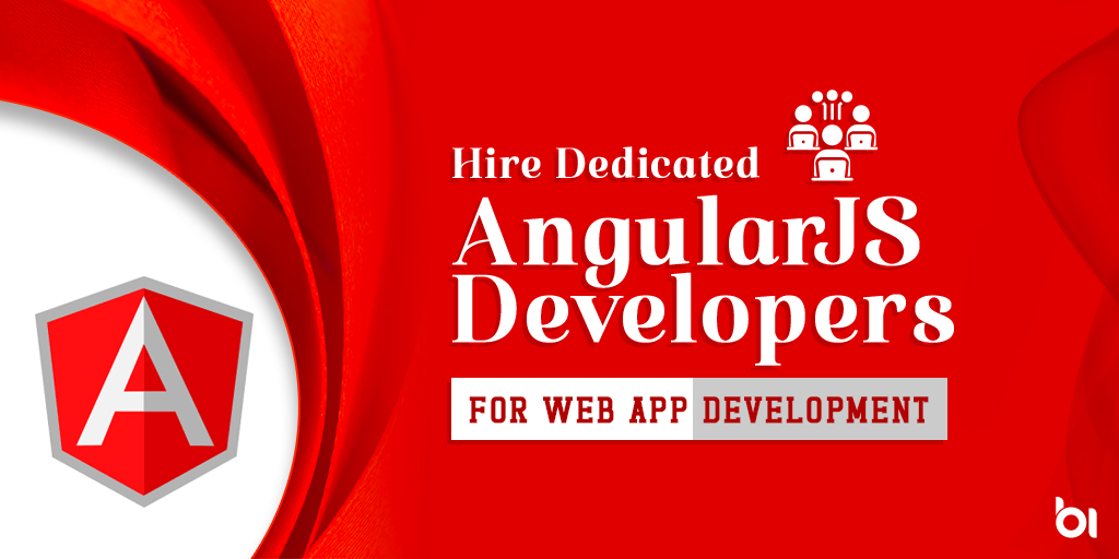 Hire Dedicated AngularJS Developers for Web App Development